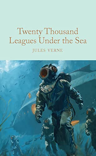 Twenty Thousand Leagues Under the Sea: Jules Verne (Macmillan Collector's Library, 122) von Pan Macmillan