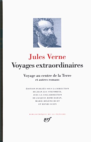 Voyages extraordinaires - Voyage au centre de la terre et autres romans: VOYAGE AU CENTRE DE LA TERRE ET AUTRES ROMANS von GALLIMARD