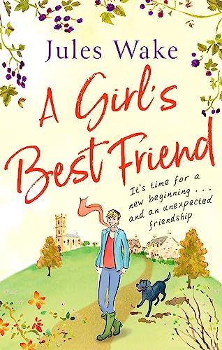 A Girl's Best Friend: A feel-good countryside romance