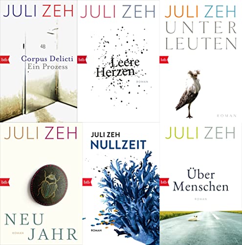 Juli Zeh im 6er SET | Über Menschen + Unterleuten + Corpus Delicti + Nullzeit + Neujahr + Leere Herzen plus 6 extra Lesezeichen [Perfect Paperback] Juli Zeh