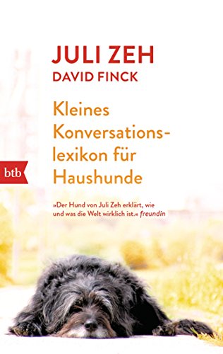 Kleines Konversationslexikon für Haushunde von btb