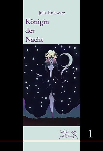 Königin der Nacht: Wider den schönen Schein in Mozarts "Zauberflöte"