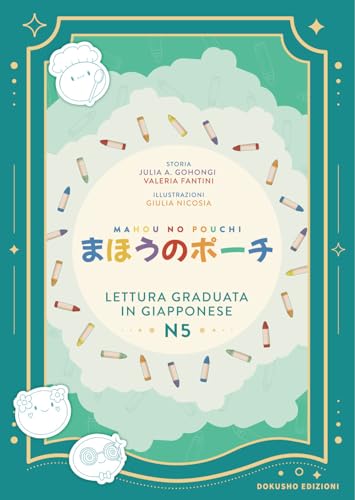 Mahou no pouchi. Lettura graduata in giapponese N5 von Dokusho Edizioni