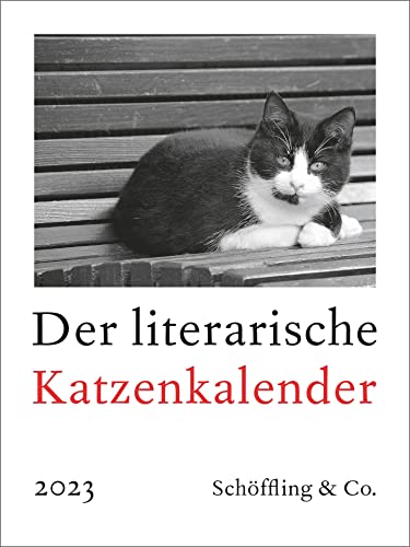 Der literarische Katzenkalender 2023 von Schoeffling + Co.