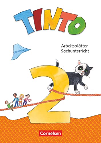 Tinto Sachunterricht - Neubearbeitung 2018 - 2. Schuljahr: Arbeitsblätter - 56 verschiedene farbige Seiten (lose Blätter)