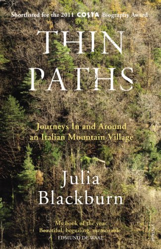 Thin Paths: Journeys in and around an Italian Mountain Village
