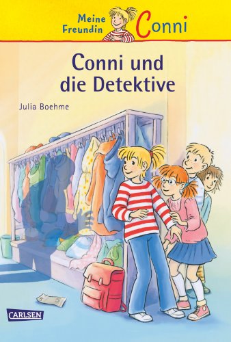 Conni-Erzählbände 18: Conni und die Detektive