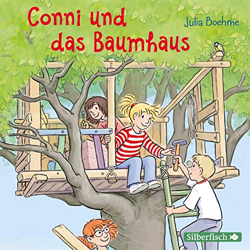 Conni und das Baumhaus (Meine Freundin Conni - ab 6): 1 CD von Silberfisch
