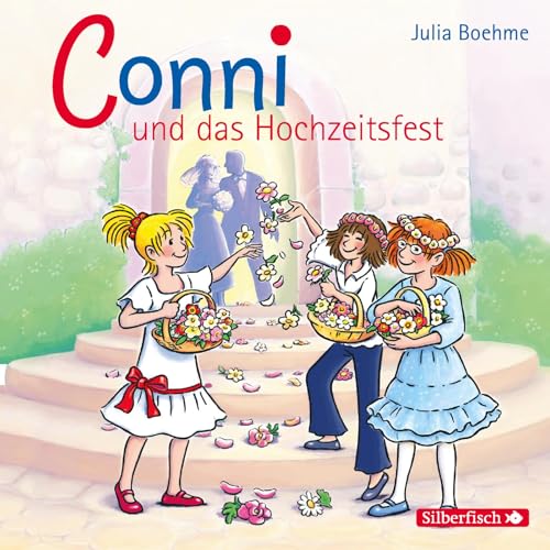 Conni und das Hochzeitsfest (Meine Freundin Conni - ab 6 11): 1 CD