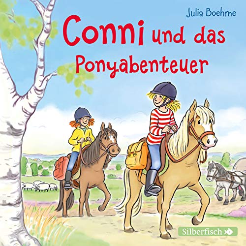 Conni und das Ponyabenteuer (Meine Freundin Conni - ab 6): 1 CD