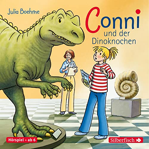 Conni und der Dinoknochen (Meine Freundin Conni - ab 6 14): 1 CD