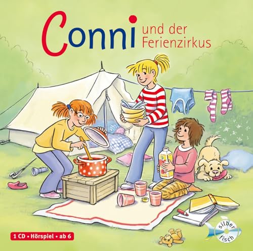 Conni und der Ferienzirkus (Meine Freundin Conni - ab 6 19): 1 CD