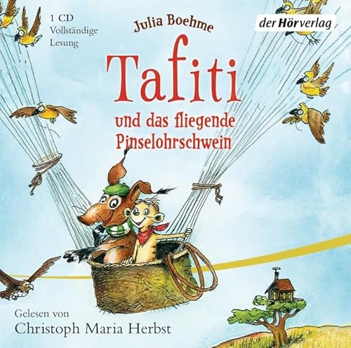 Tafiti und das fliegende Pinselohrschwein: Band 2 von DerHörVerlag