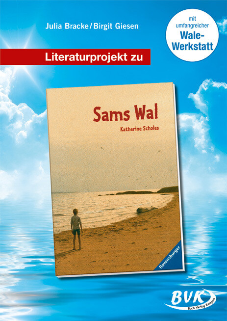 Literaturprojekt zu Sams Wal von Buch Verlag Kempen