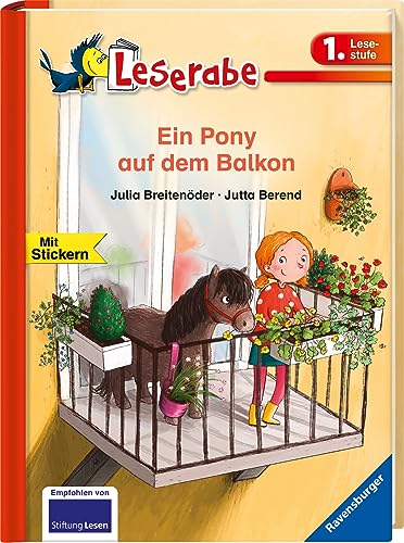 Ein Pony auf dem Balkon - Leserabe 1. Klasse - Erstlesebuch für Kinder ab 6 Jahren (Leserabe - 1. Lesestufe) von Ravensburger Verlag
