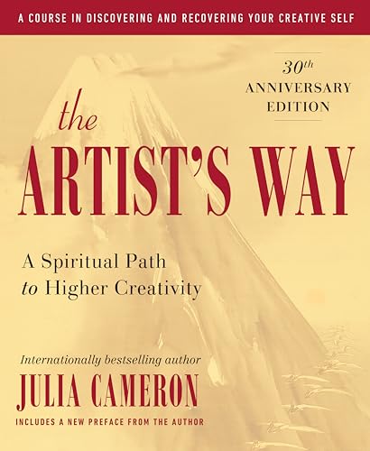 The Artist's Way (a course in discovering and recovering your creative self ) A Spiritual Path to Higher Creativity later printing paperback The Artist's Way (a course in discovering and recovering your creative self ) A Spiritual Path to Higher Creativity later printing paperback