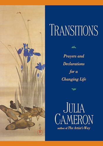 Transitions: Prayers and Declarations for a Changing Life