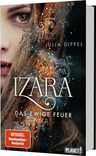 Izara 1: Das ewige Feuer: Prickelnde Mischung aus Action, Fantasy & Liebe (1) von Planet!