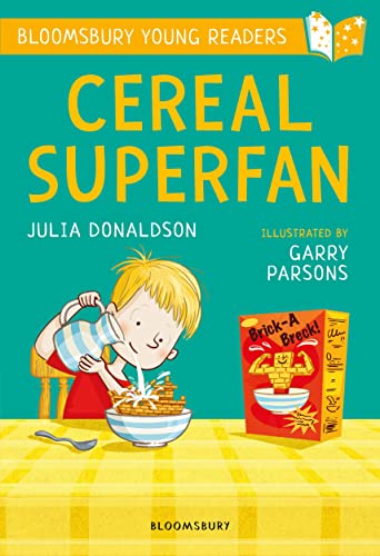 Cereal Superfan: A Bloomsbury Young Reader: Lime Book Band (Bloomsbury Young Readers) von Bloomsbury