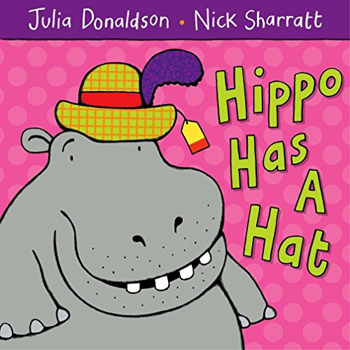 Hippo Has a Hat (Aziza's Secret Fairy Door, 111) von MACMILLAN