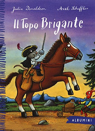 Il topo brigante (Albumini)