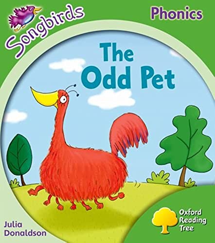 Oxford Reading Tree Songbirds Phonics: Level 2: The Odd Pet Oxford Reading Tree Songbirds Phonics: Level 2: The Odd Pet von Oxford University Press