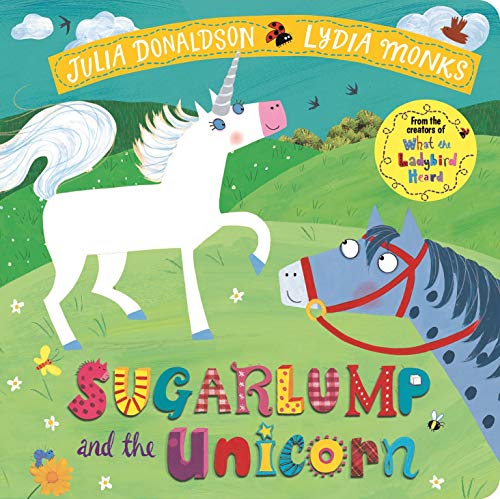 Sugarlump and the Unicorn von Macmillan Children's Books