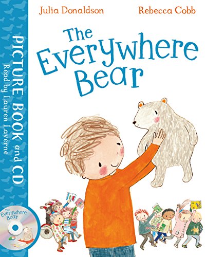 The Everywhere Bear: Book and CD Pack The Everywhere Bear: Book and CD Pack
