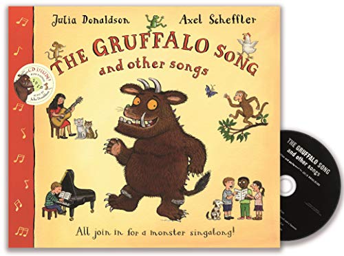 The Gruffalo Song and Other Songs Book and CD Pack, m. Buch, m. Audio-CD, 2 Teile: All join in for a monster singalong! The Gruffalo Song and Other Songs Book and CD Pack, m. Buch, m. Audio-CD, 2 Teile: All join in for a monster singalong!