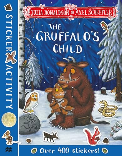 The Gruffalo's Child Sticker Book (Aziza's Secret Fairy Door, 43)