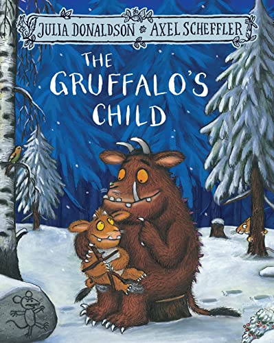 The Gruffalo's Child: Winner of the British Book Award, Children's Book of the Year 2005 (The Gruffalo, 2) von MACMILLAN