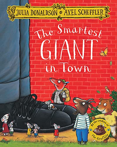 The Smartest Giant in Town von Macmillan Children's Books