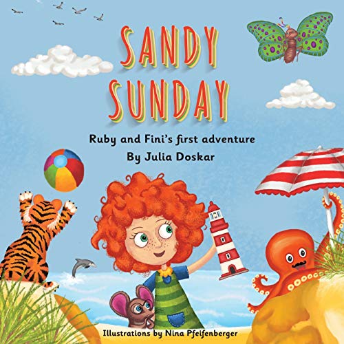 Sandy Sunday: Ruby and Fini's First Adventure (The Adventures of Fini and Ruby, Band 1)