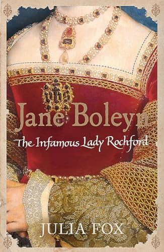 Jane Boleyn: The Infamous Lady Rochford von W&N