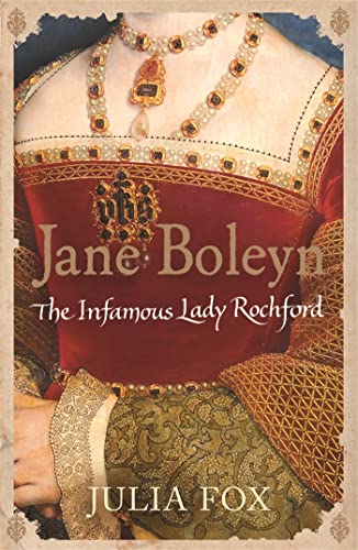 Jane Boleyn: The Infamous Lady Rochford von W&N