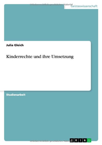 Kinderrechte und ihre Umsetzung von Books on Demand