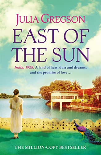 East of the Sun: Winner of the Romantic Novel of the Year 2009