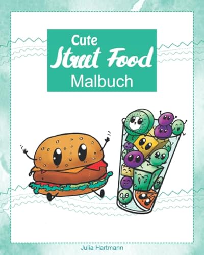 Cute Street Food: Malbuch