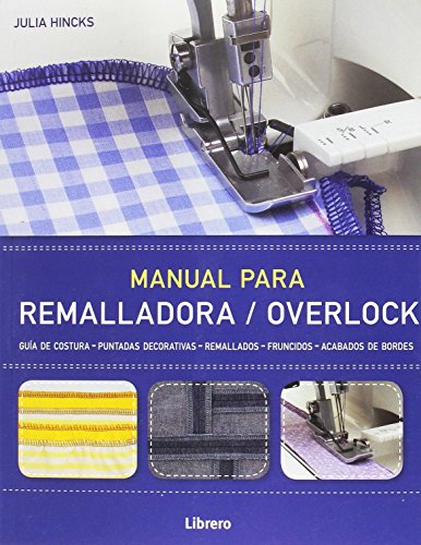 Manual para remalladora / overlock von ILUS BOOKS