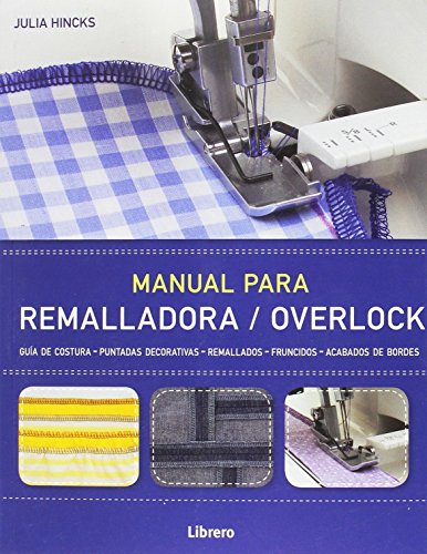 Manual para remalladora / overlock