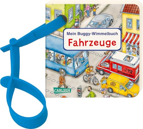 Buggy-Bücher: Mein Buggy-Wimmelbuch: Fahrzeuge: Stabiles Wimmelbilderbuch mit Buggyband ab 1 Jahr