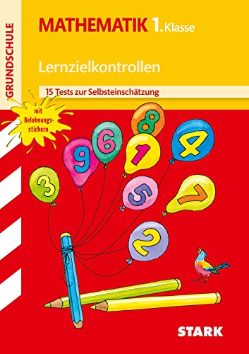 Lernzielkontrollen/Tests - Grundschule Mathematik 1. Klasse