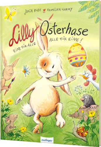 Lilly Osterhase: Eine für alle, alle für eine | Süßes Ostergeschenk ab 3 Jahren