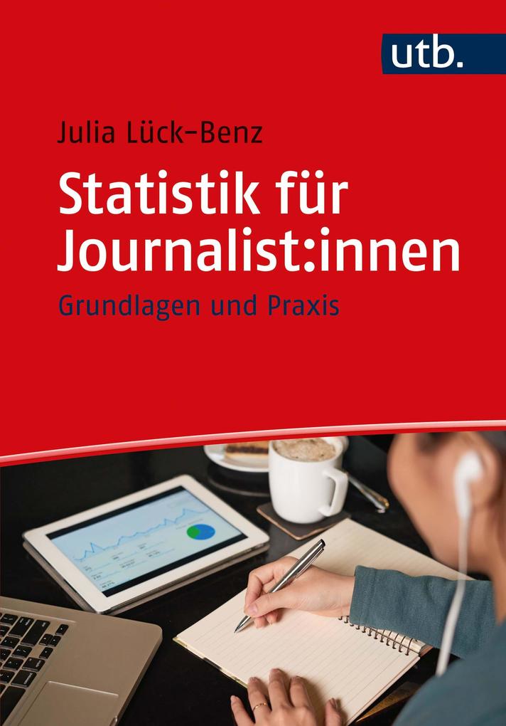 Statistik für Journalist:innen von UTB GmbH