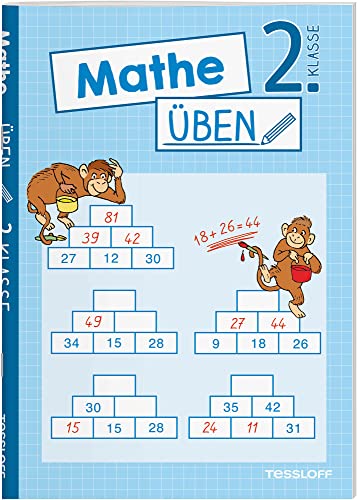 Mathe üben 2. Klasse : Zahlen bis 100, plus und minus, Einmaleins oder Geometrie von Tessloff