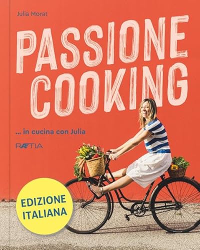 Passione Cooking: ...in cucina con Julia