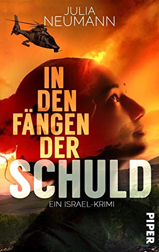 In den Fängen der Schuld: Ein Israel-Krimi In den Fängen der Schuld: Ein Israel-Krimi