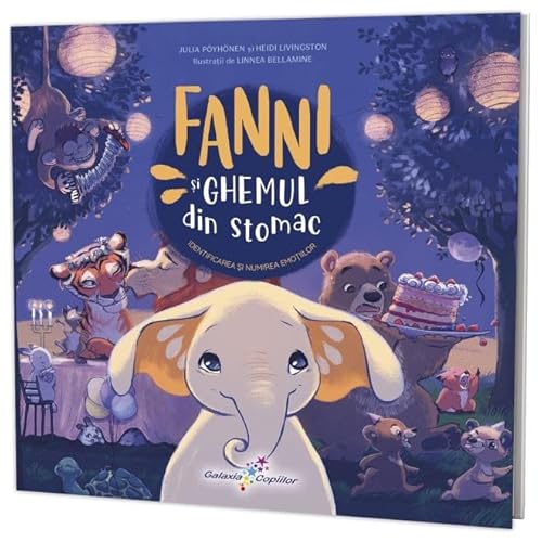 Fanni Si Ghemul Din Stomac. Fanni, Vol. 1 von Galaxia Copiilor