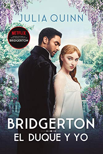 El duque y yo (Bridgerton 1) (Titania época) von Titania