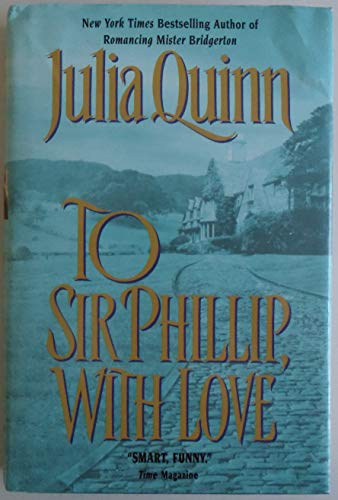 To Sir Phillip, With Love To Sir Phillip, With Love